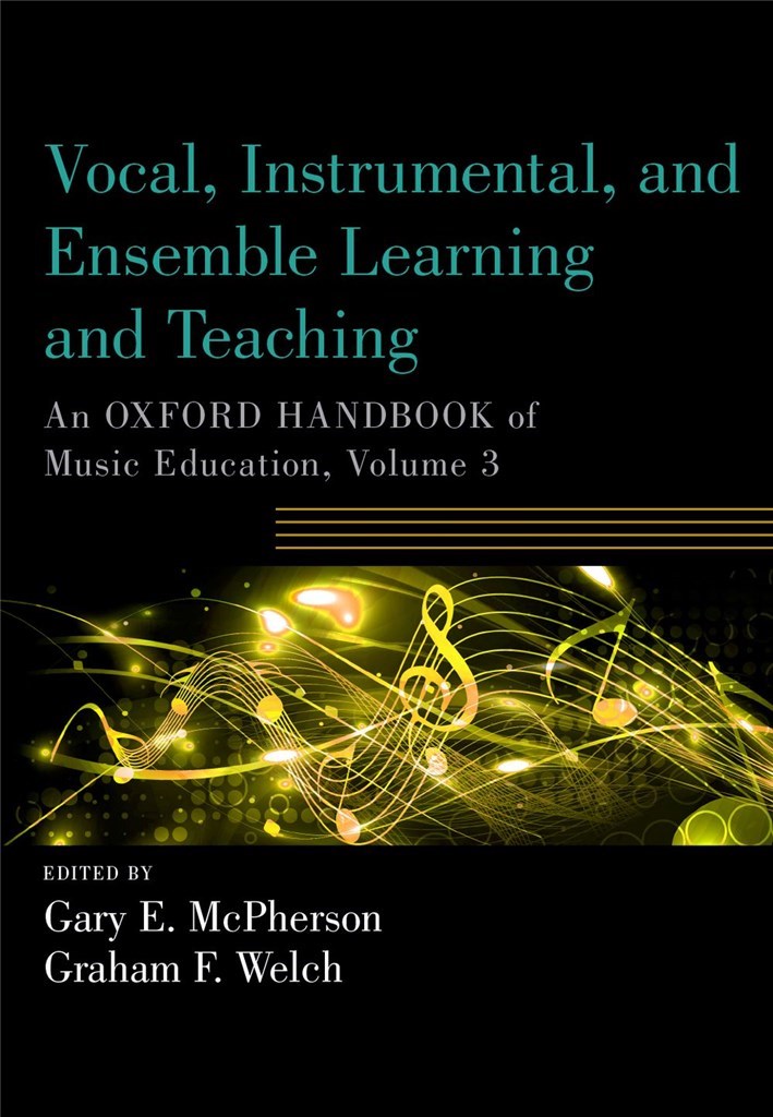 Vocal, Instrumental, and Ensemble Learning